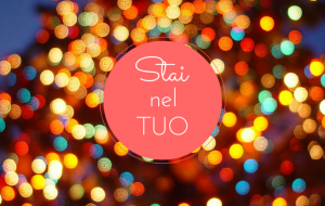 Stai nel tuo